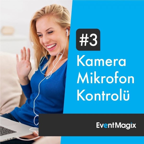 Kamera Mikrofon Kontrolü